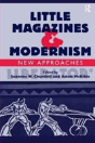 Little Magazines & Modernism - Preview