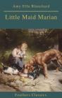 Little Maid Marian (Feathers Classics) - Preview