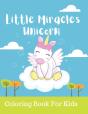 Little Miracles Unicorn Coloring Book For Kids - Preview