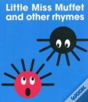 Capa do artigo Little Miss Muffet And Other Rhymes