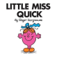 Little Miss Quick - Preview