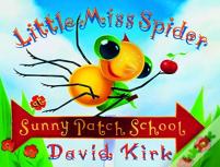 Little Miss Spider'S Sunny Patch School