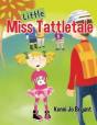 Little Miss Tattletale - Preview