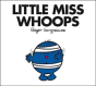 Little Miss Whoops - Preview
