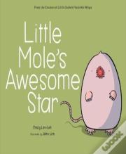 Little Moleâ€™S Awesome Star