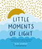Little Moments Of Light - Preview
