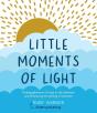 Little Moments Of Light - Preview