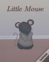 Little Mouse