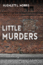 Little Murders - Preview
