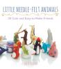 Little Needle-Felt Animals - Preview