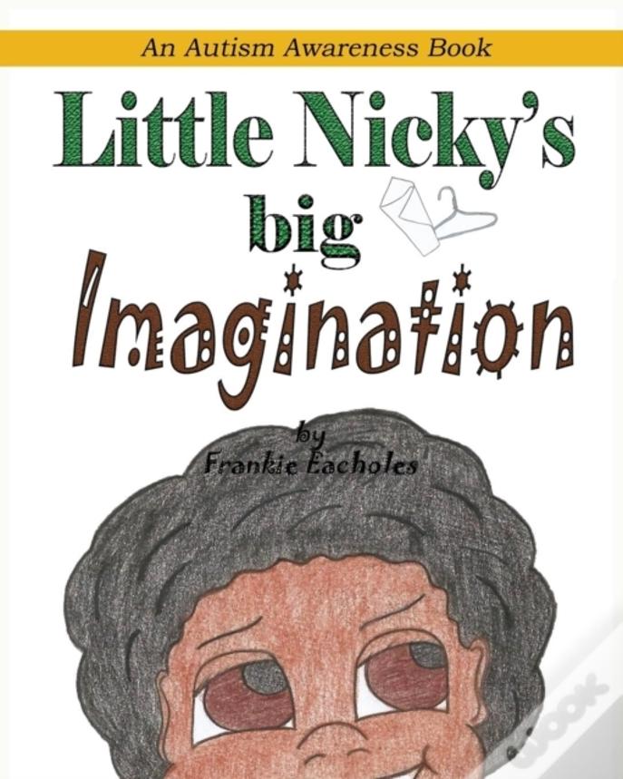 Little Nicky'S Big Imagination