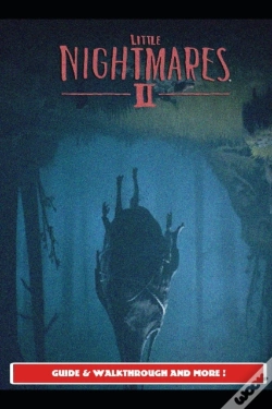 Capa do artigo Little Nightmares 2 Guide & Walkthrough And More !