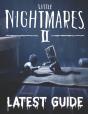 Little Nightmares 2 Latest Guide - Preview