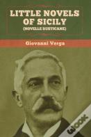 Little Novels Of Sicily (Novelle Rusticane)
