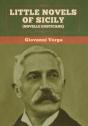 Little Novels Of Sicily (Novelle Rusticane) - Preview