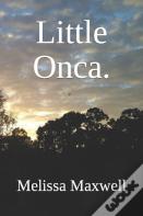 Little Onca.