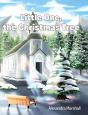 Little One, The Christmas Tree - Preview