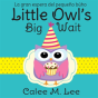Little Owl'S Big Wait / La Gran Espera Del Pequeno Buho - Preview