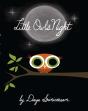 Little Owl'S Night - Preview