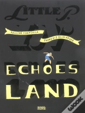 Little P. In Echoes Land