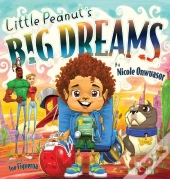 Little Peanut'S Big Dreams