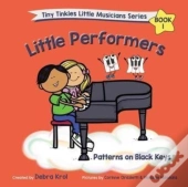 Little Performers Book 1 Patterns On Black Keys