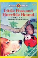 Little Poss And Horrible Hound