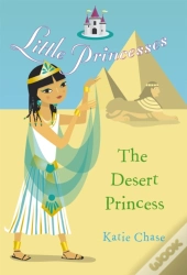 Little Princesses: The Desert Princess