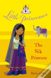 Little Princesses: The Silk Princess