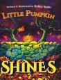 Little Pumpkin Shines - Preview