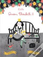 Little Queen Elizabeth Ii