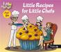 Little Recipes For Little Chefs - Preview
