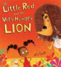 Little Red And The Very Hungry Lion - Preview