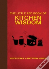 Little Red Book Of Kitchen Wisdom