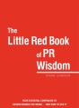 Little Red Book Of Pr Wisdom - Preview
