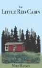 Little Red Cabin: Short Stories And Long - Preview