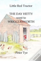 Little Red Tractor - The Day Hetty Went