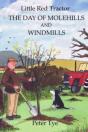 Little Red Tractor - The Day Of Molehill - Preview