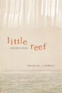 Little Reef And Other Stories - Preview