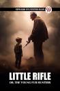 Little Rifleor, The Young Fur Hunters (Edition2024) - Preview