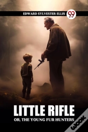 Capa do artigo Little Rifleor, The Young Fur Hunters (Edition2024)