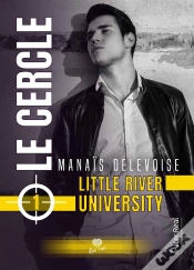 Capa do artigo Little River University Tome 1 : Le Cercle