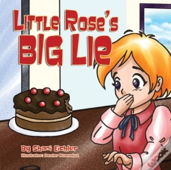 Capa do artigo Little Rose'S Big Lie: Bedtime Stor Abou