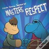 Little Sammy Samurai Masters Respect