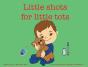 Little Shots For Little Tots - Preview