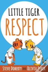 Little Tiger -- Respect