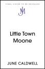 Little Town Moone - Preview