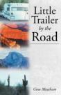 Little Trailer By The Road - Preview