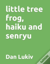 Capa do artigo Little Tree Frog, Haiku And Senryu