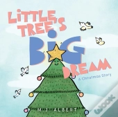 Little Tree'S Big Dream